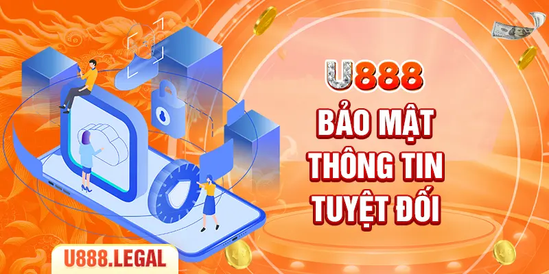 Bảo mật thông tin tuyệt đối