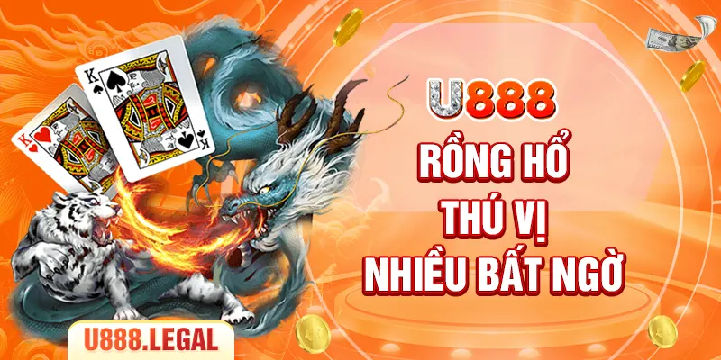 Rồng hổ thú vị nhiều bất ngờ