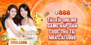 Tài Xỉu Online - Game Hấp Dẫn Cược Thủ Tại Nhà Cái U888